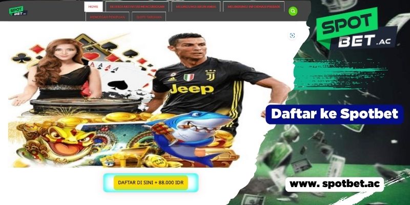 Daftar ke Spotbet