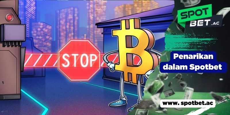 Penarikan dalam Spotbet